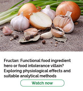 Fructan: Functional food ingredient here or food intolerance villain? Exploring physiological effects and suitable analytical methods